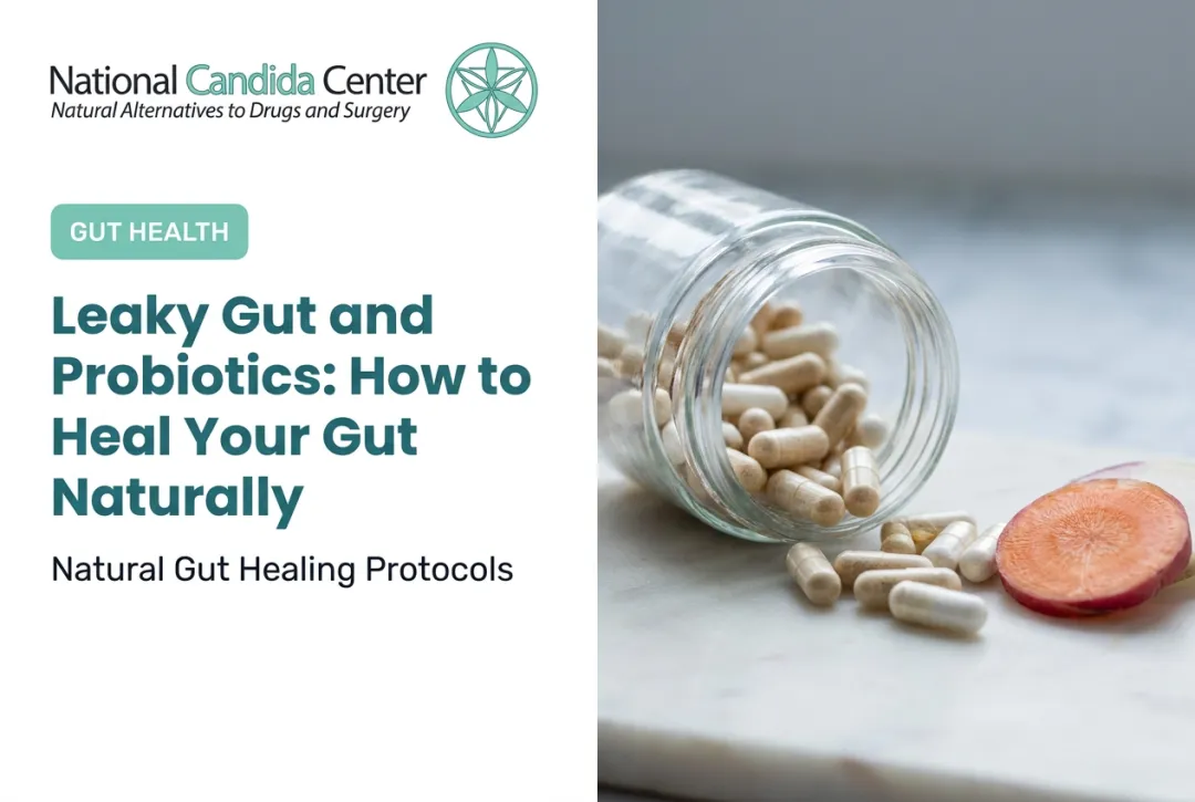 Leaky Gut and Probiotics: How to Heal Your Gut Naturally
