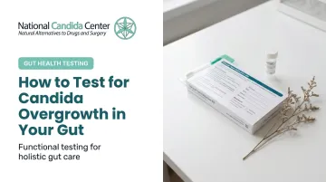 How to Test for microbiome (including Candida overgrowth) in Your Gut