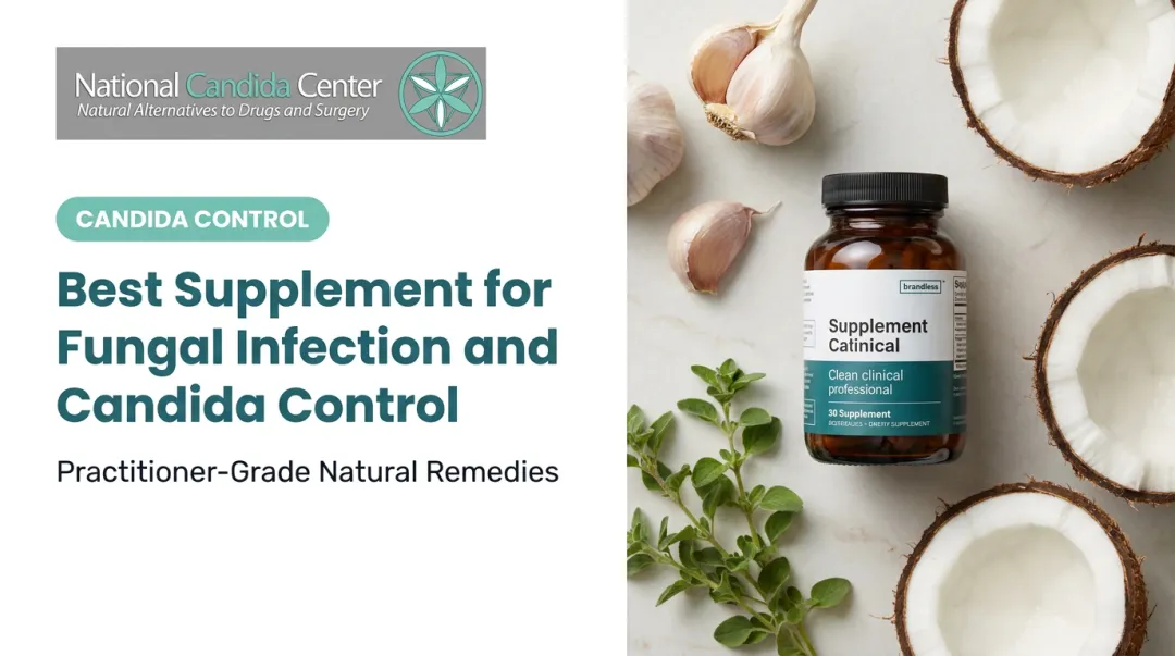 Best Supplement for Fungal Infection and Candida Control