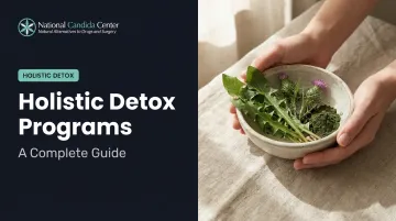 Holistic Detox Programs: A Complete Guide
