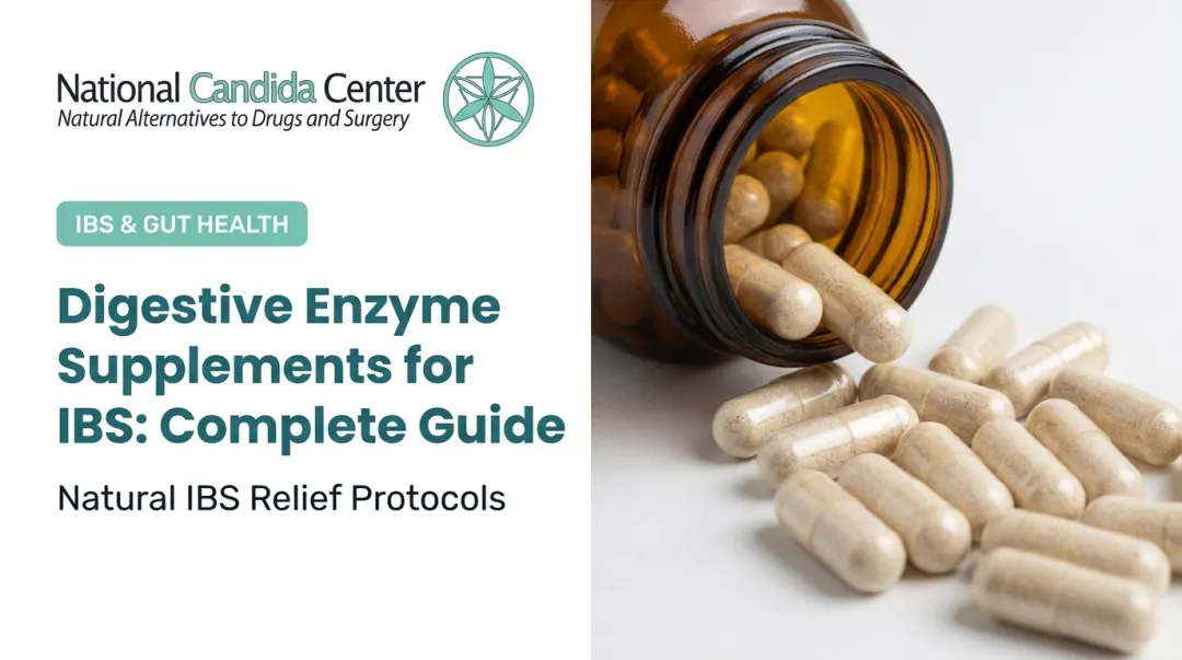 Digestive Enzyme Supplements for IBS: Complete Guide