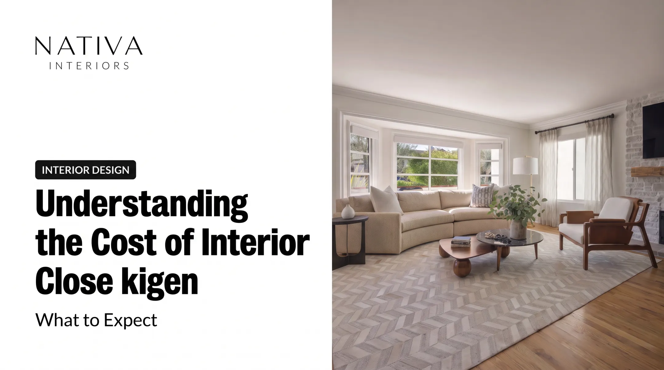 Understanding the Cost of Interior Design: What to Expect