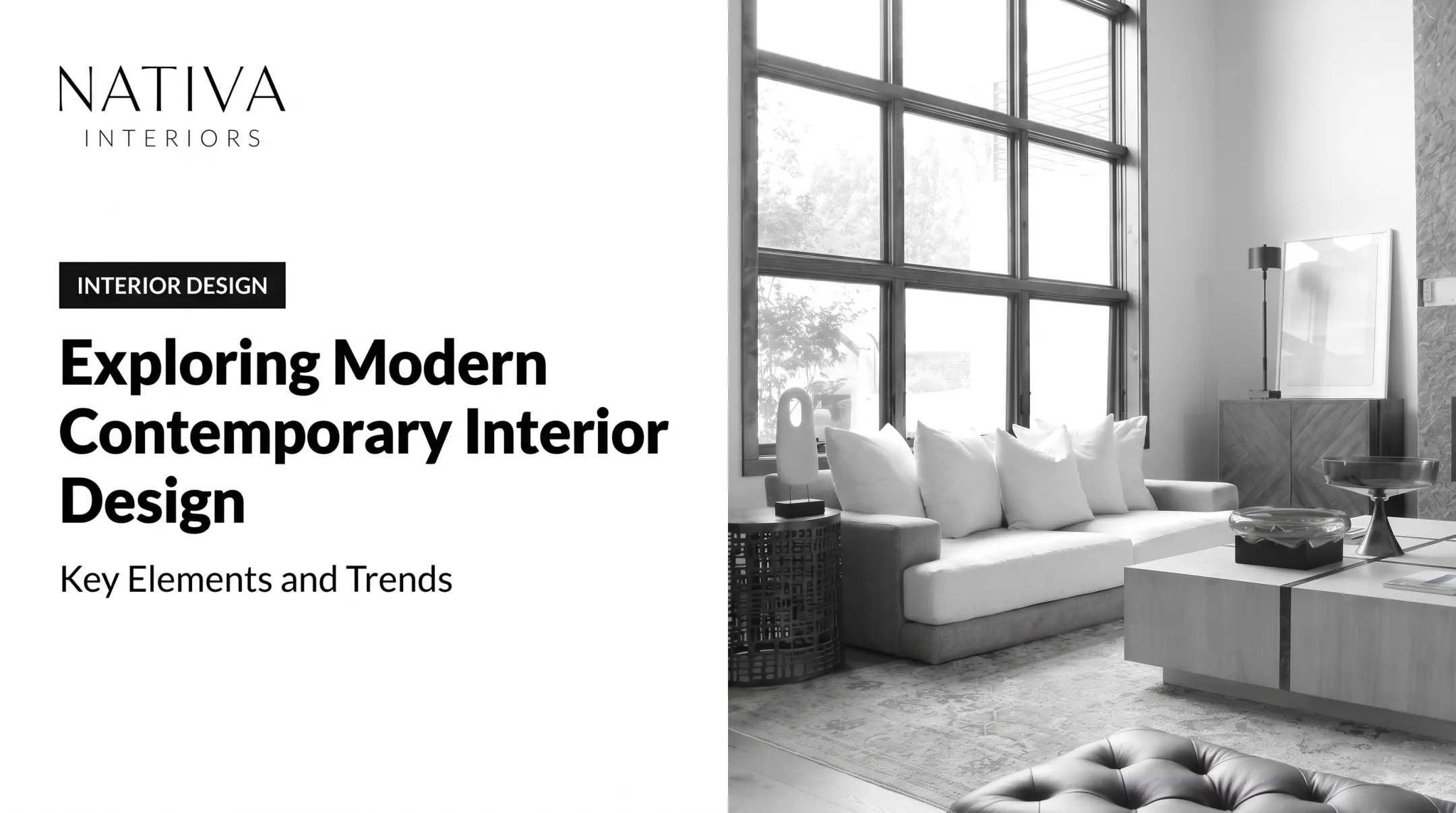Exploring Modern Contemporary Interior Design: Key Elements and Trends
