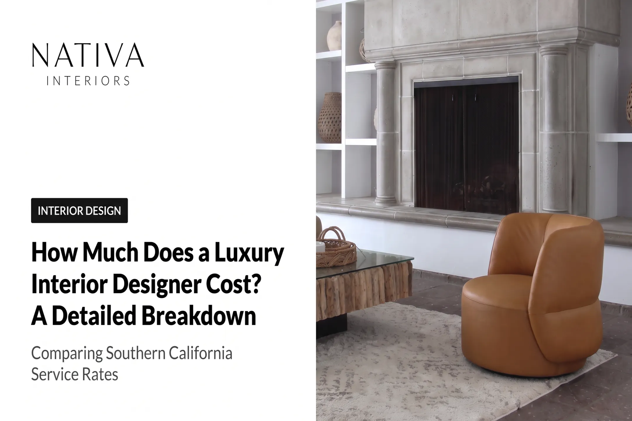 How Much Does a Luxury Interior Designer Cost? A Detailed Breakdown