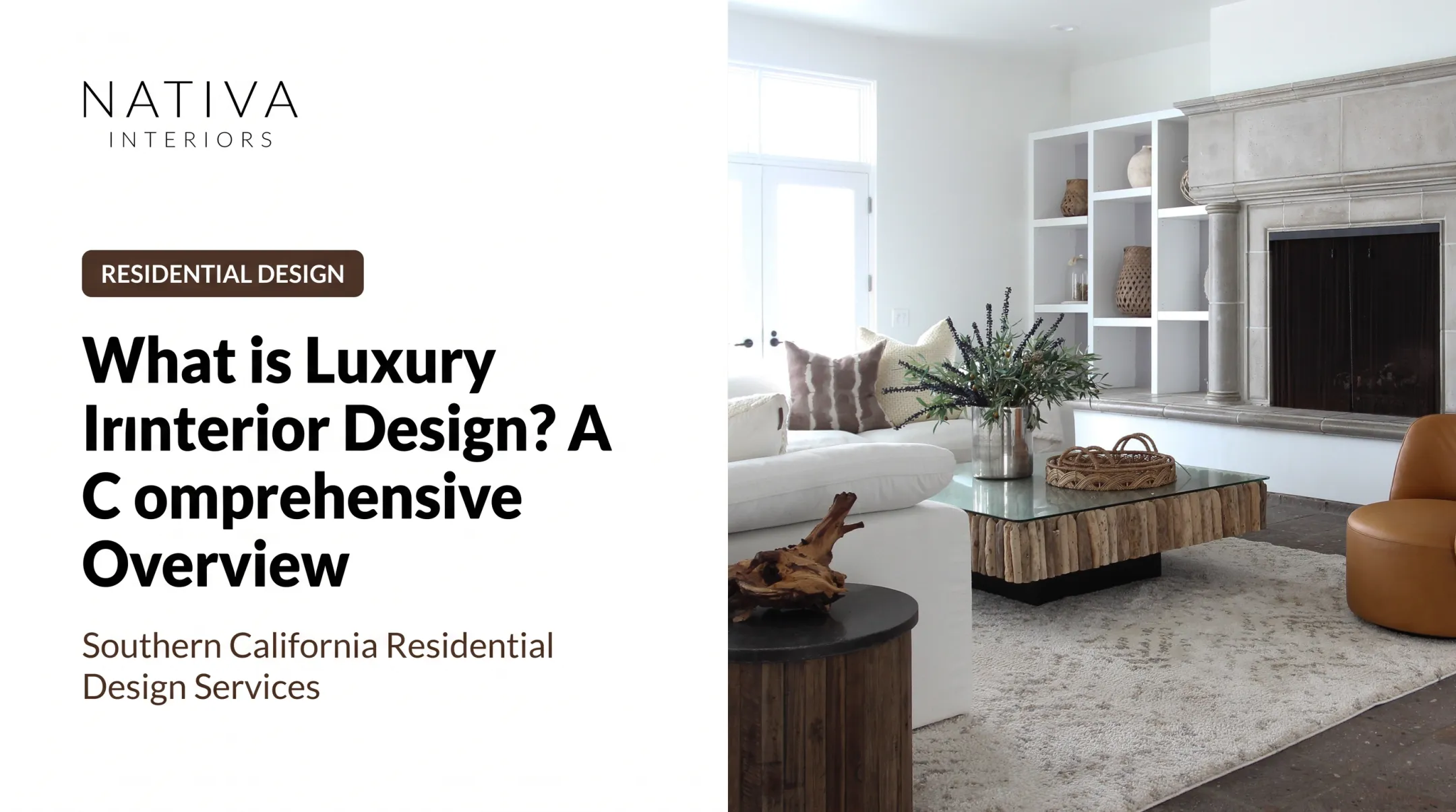 What is Luxury Interior Design? A Comprehensive Overview