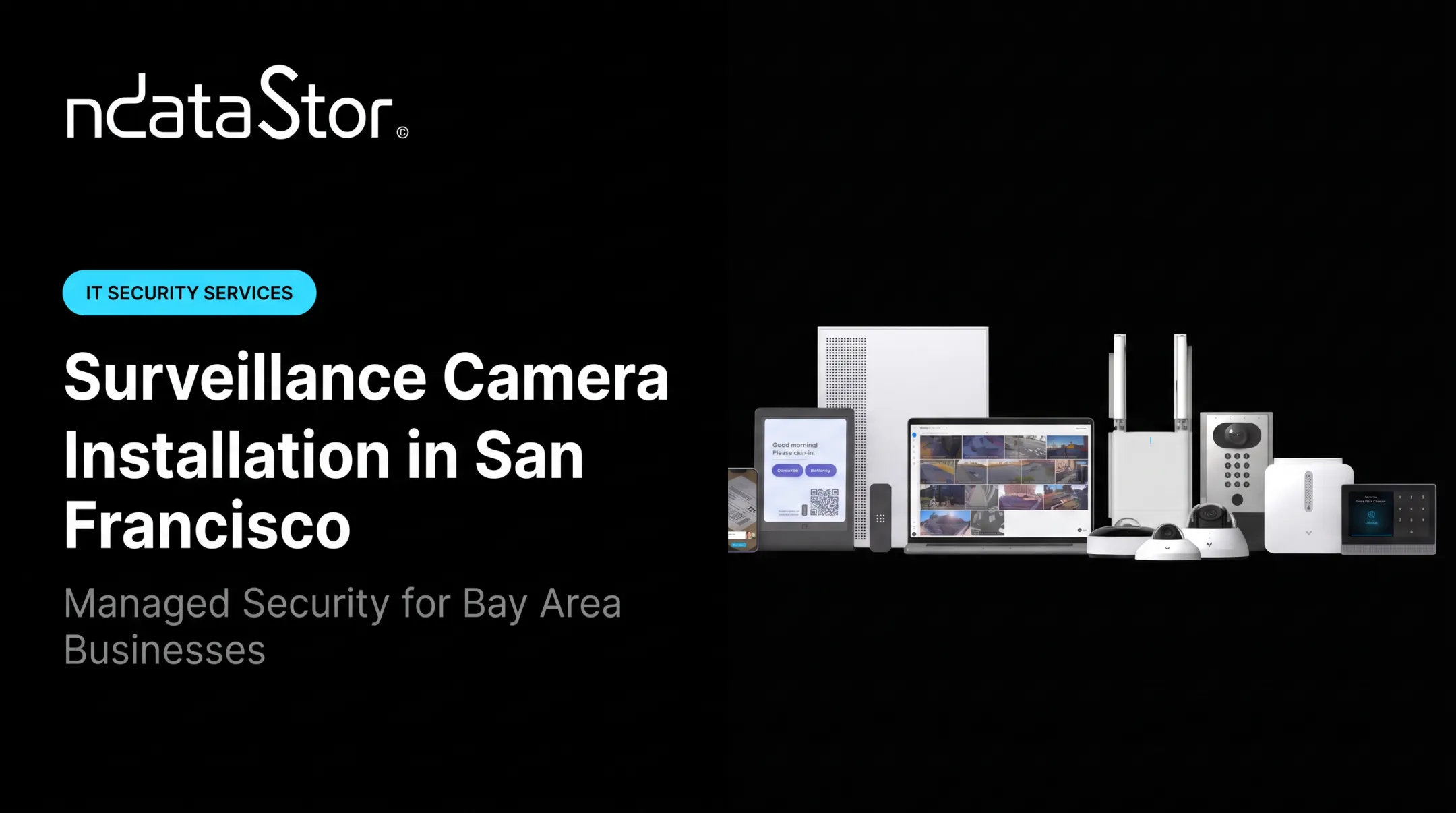 Surveillance Camera Installation in San Francisco