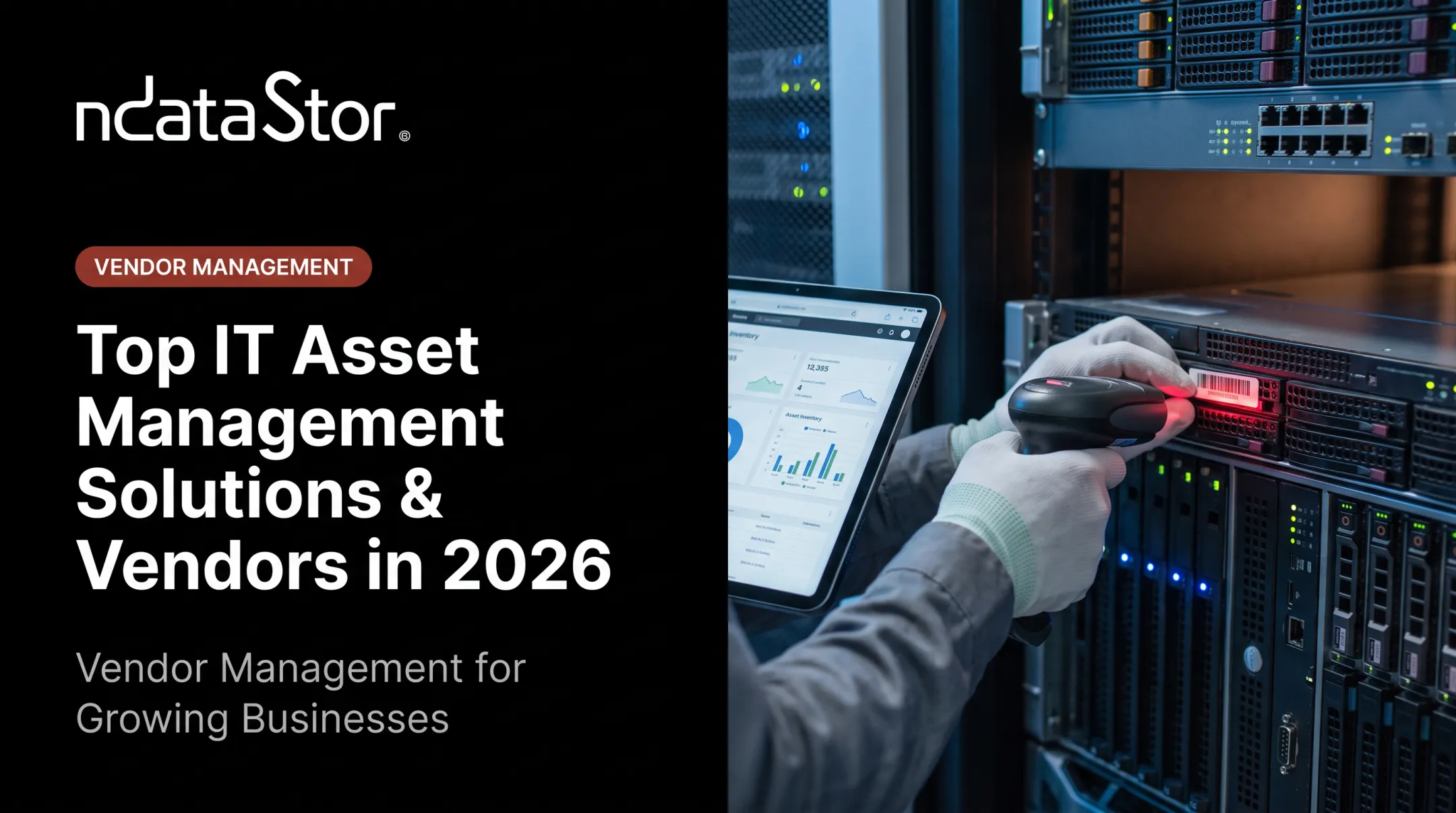 Top IT Asset Management Solutions &amp; Vendors in 2026