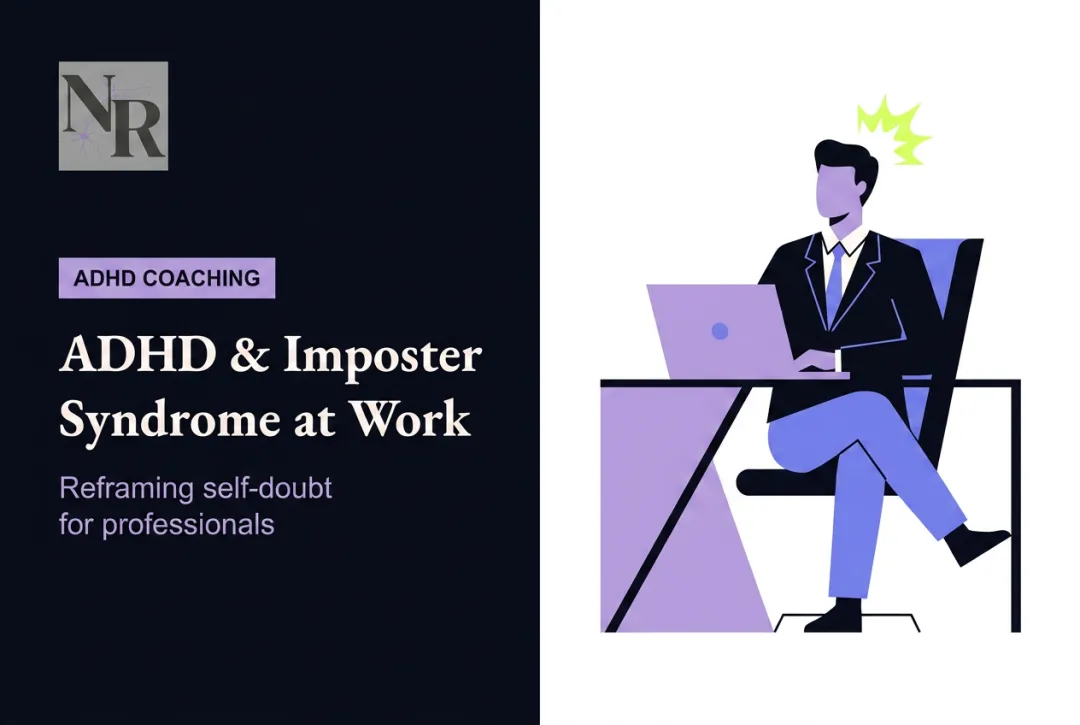 ADHD & Imposter Syndrome at Work