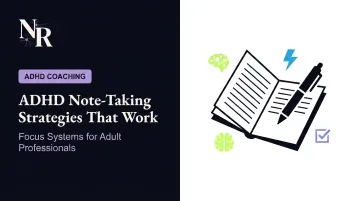 ADHD Note-Taking Strategies That Work