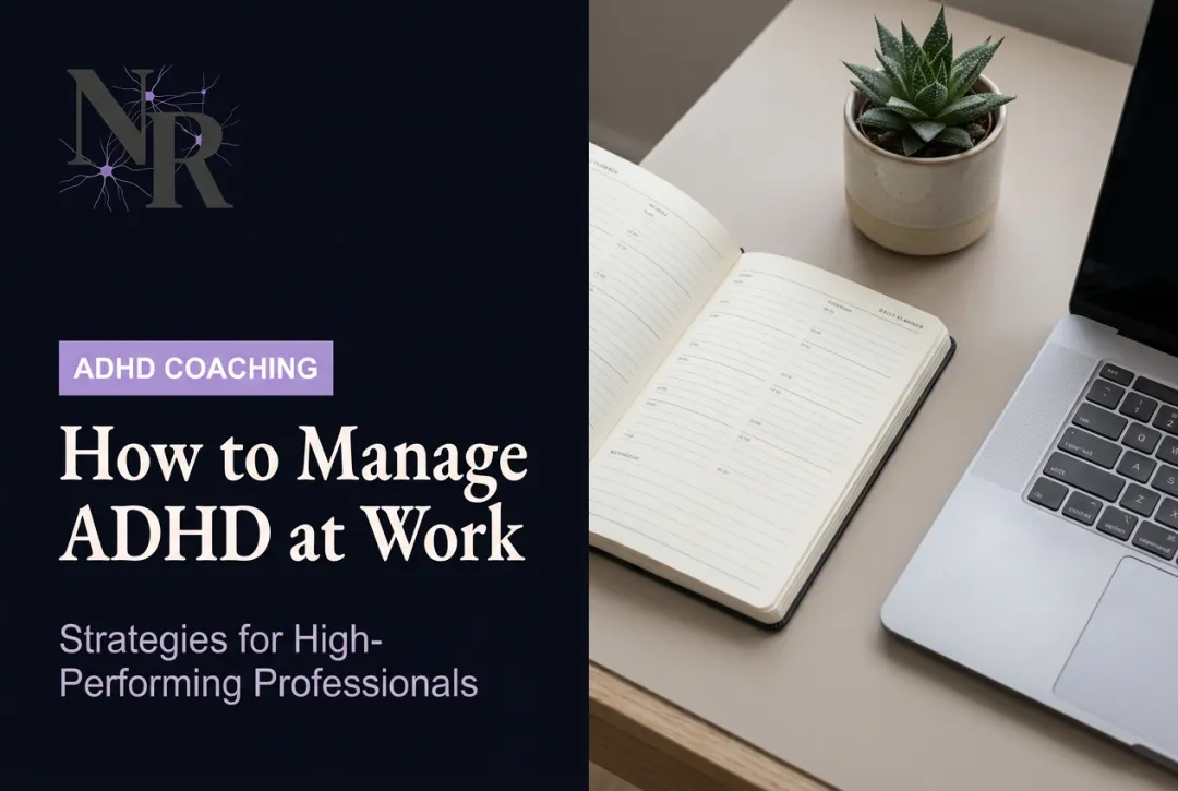 How to Manage ADHD at Work
