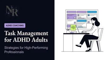 Task Management for ADHD Adults