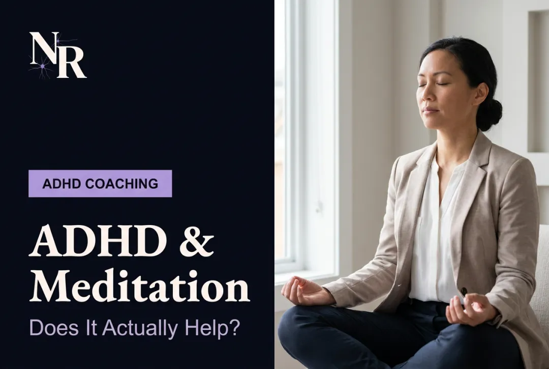 ADHD & Meditation: Does It Actually Help?