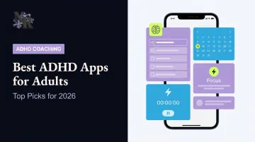 Best ADHD Apps for Adults: Top Picks for 2026