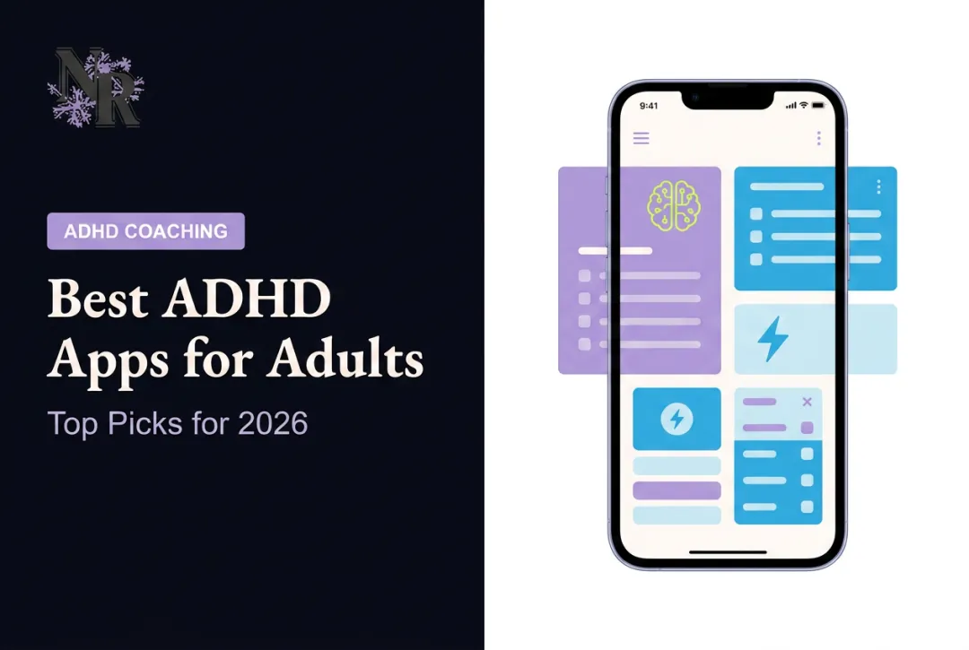 Best ADHD Apps for Adults: Top Picks for 2026