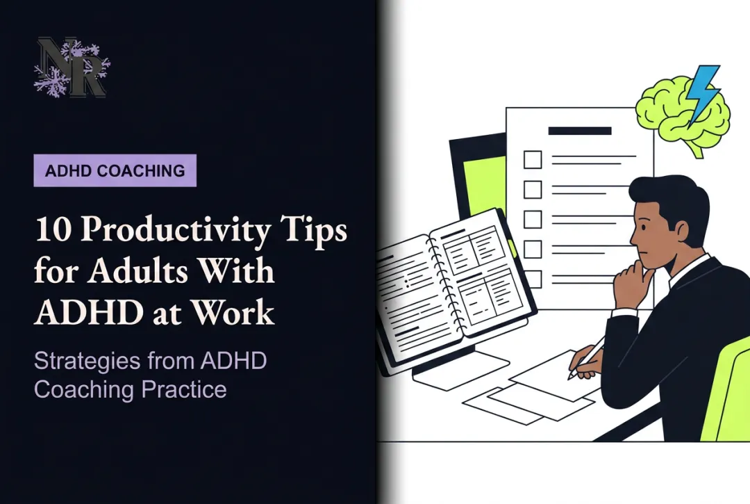 10 Productivity Tips for Adults With ADHD at Work