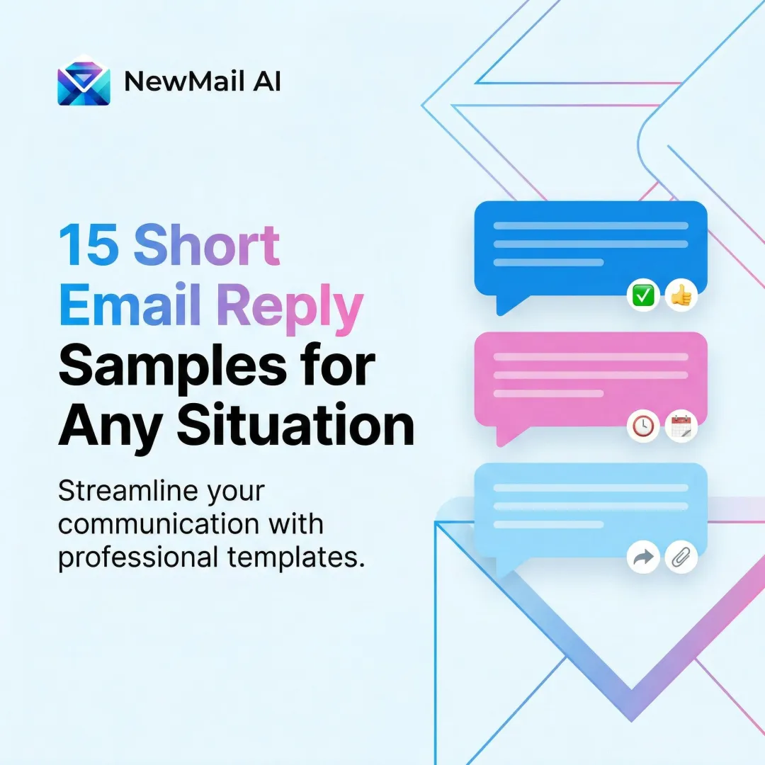 15 Short Email Reply Samples for Any Situation