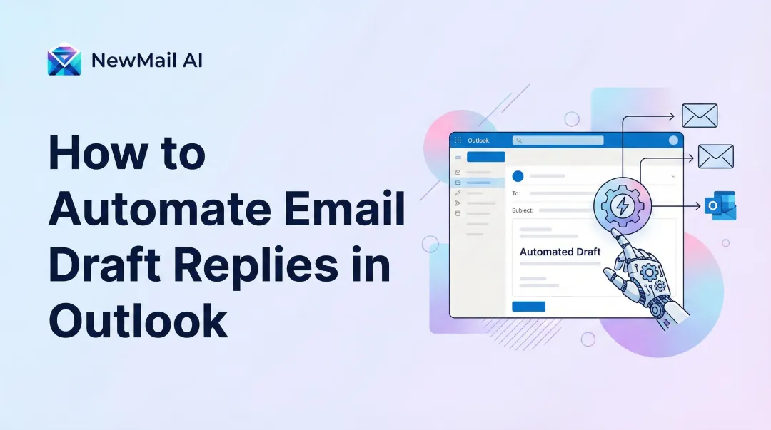 How to Automate Email Draft Replies in Outlook