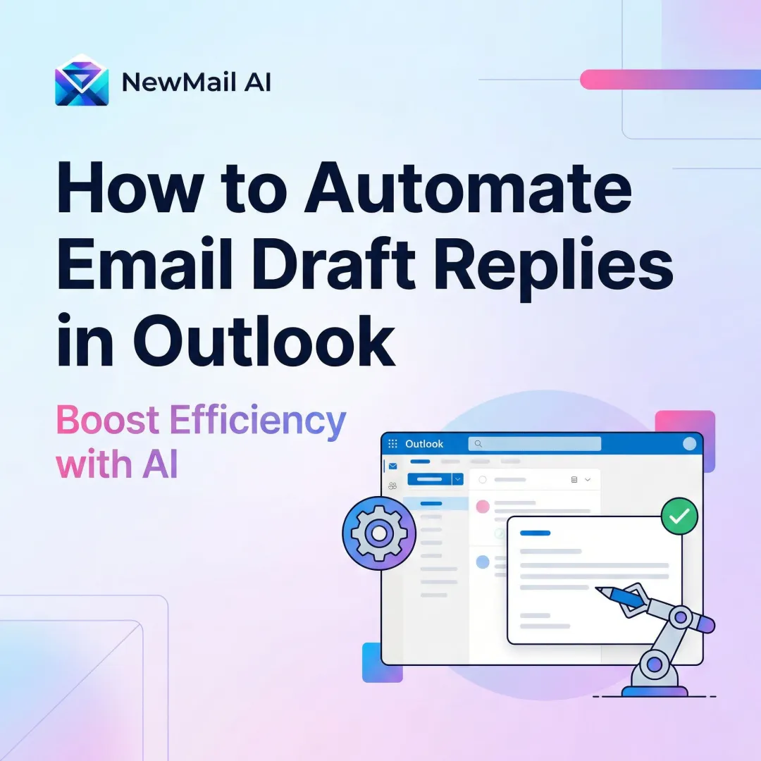 How to Automate Email Draft Replies in Outlook