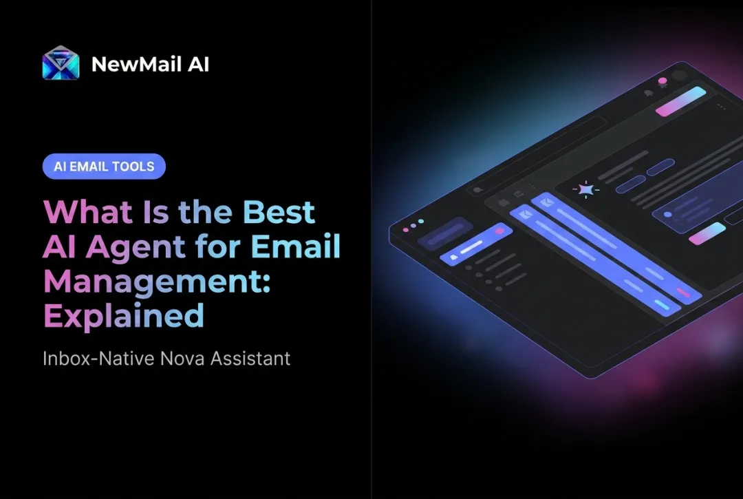 What Is the Best AI Agent for Email Management: Explained