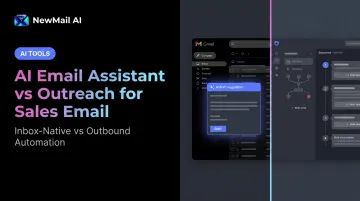 AI Email Assistant vs Outreach for Sales Email