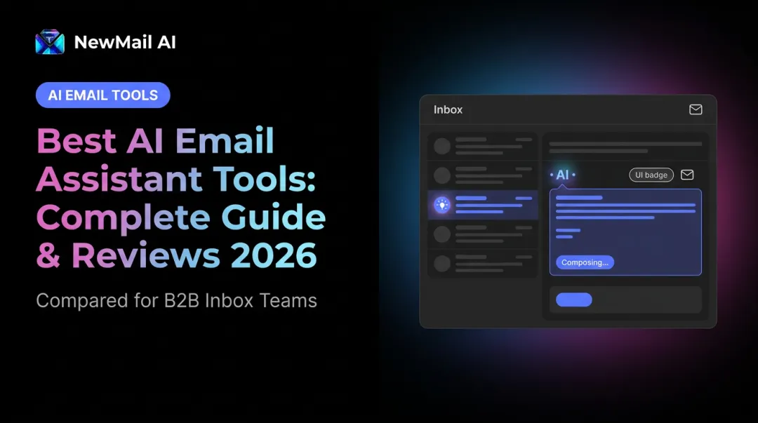Best AI Email Assistant Tools: Complete Guide & Reviews 2026