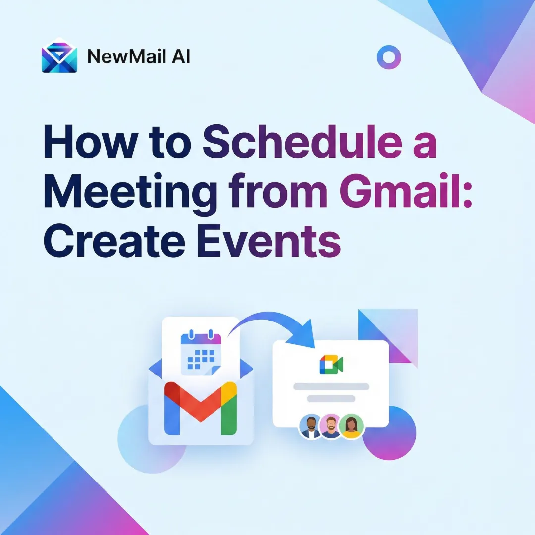 How to Schedule a Meeting from Gmail: Create Events