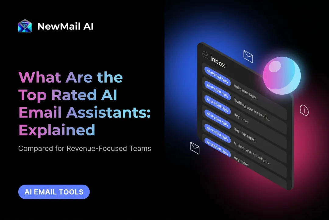 What Are the Top Rated AI Email Assistants: Explained