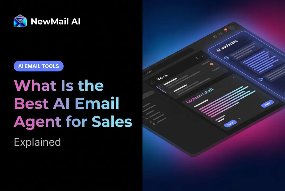 What Is the Best AI Email Agent for Sales: Explained