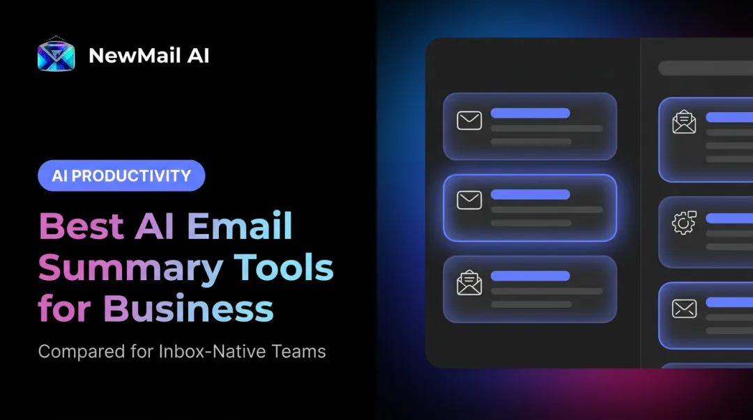 Best AI Email Summary Tools for Business