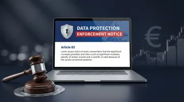 Data protection authority regulatory enforcement action fine notice on screen
