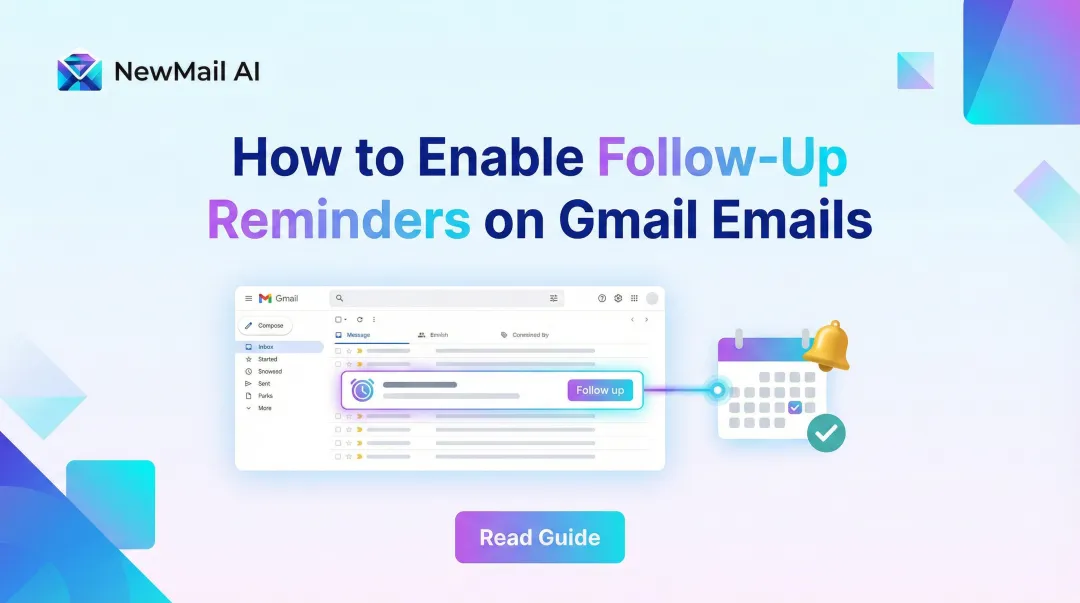 How to Enable Follow-Up Reminders on Gmail Emails