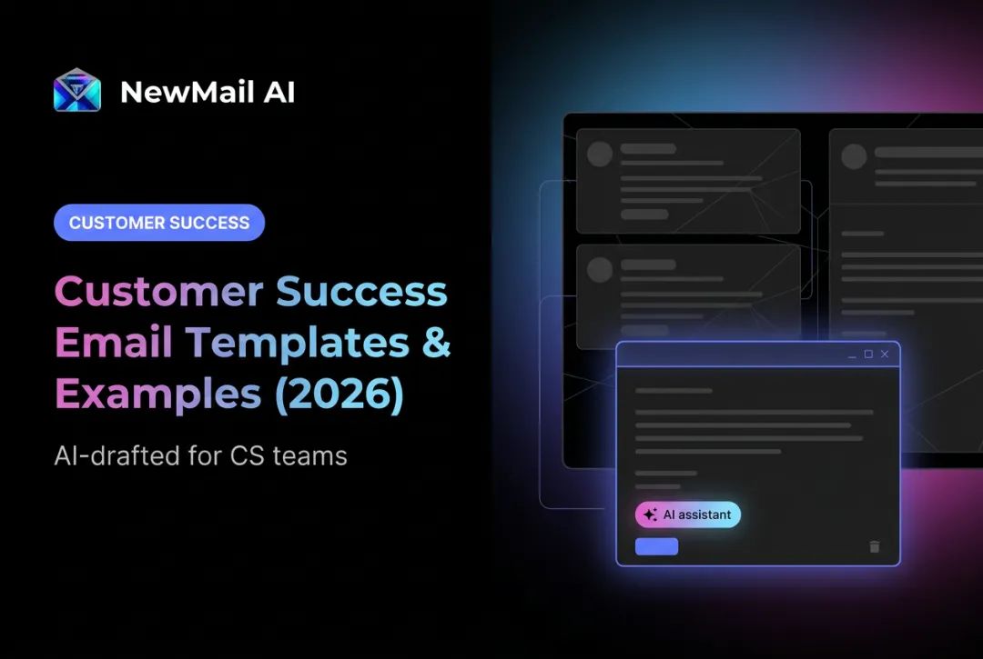 Customer Success Email Templates & Examples (2026)
