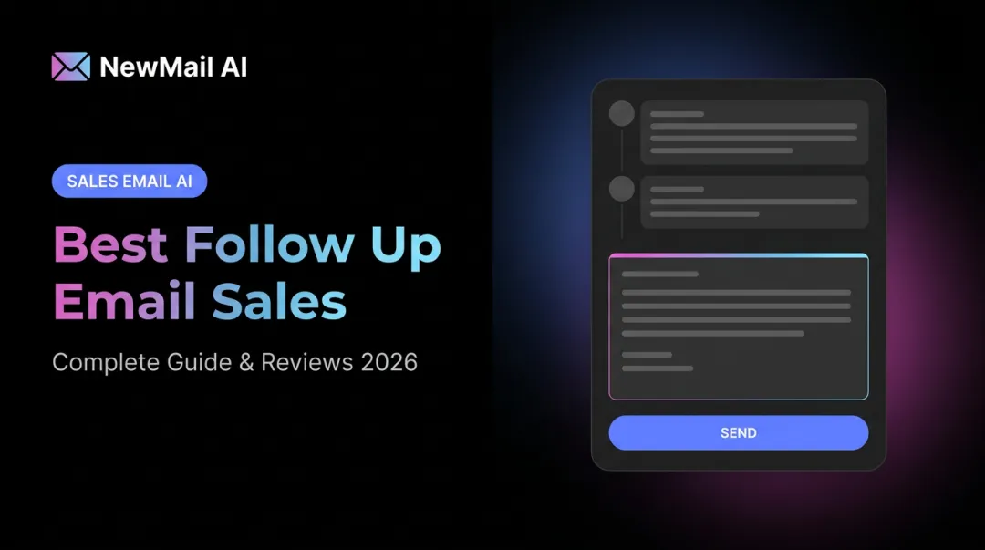 Best Follow Up Email Sales: Complete Guide & Reviews 2026