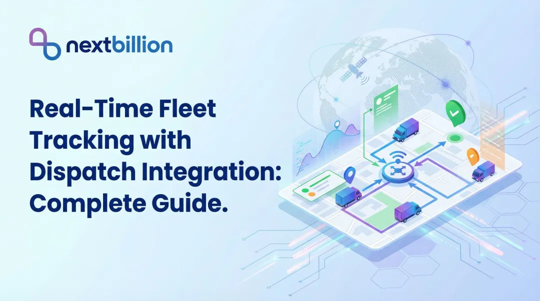 Real-Time Fleet Tracking with Dispatch Integration: Complete Guide