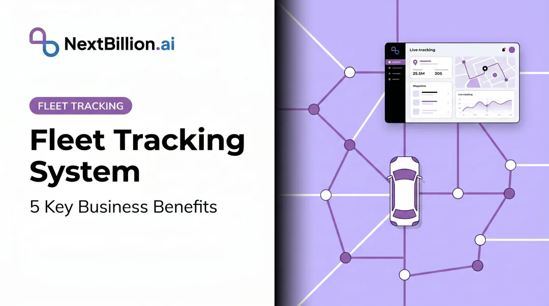 Fleet Tracking System: 5 Key Business Benefits