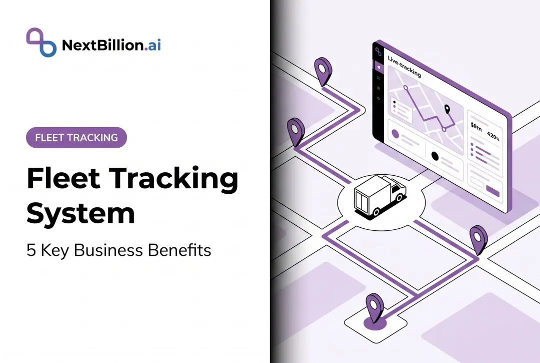 Fleet Tracking System: 5 Key Business Benefits
