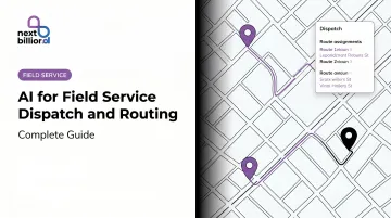 AI for Field Service Dispatch and Routing: Complete Guide