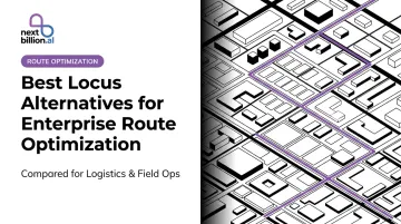 Best Locus Alternatives for [Enterprise Route Optimization](/feeds/service/fleet-route-optimization-api)