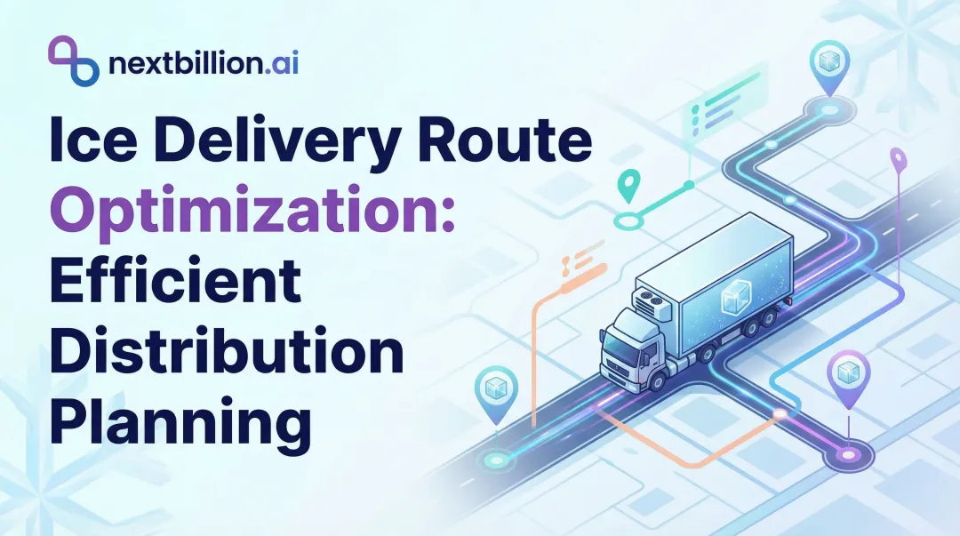 Ice Delivery Route Optimization: Efficient Distribution Planning