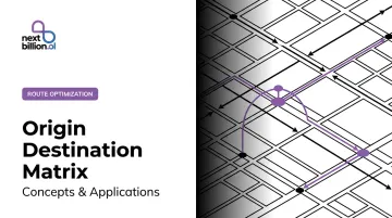 Origin Destination Matrix: Concepts & Applications