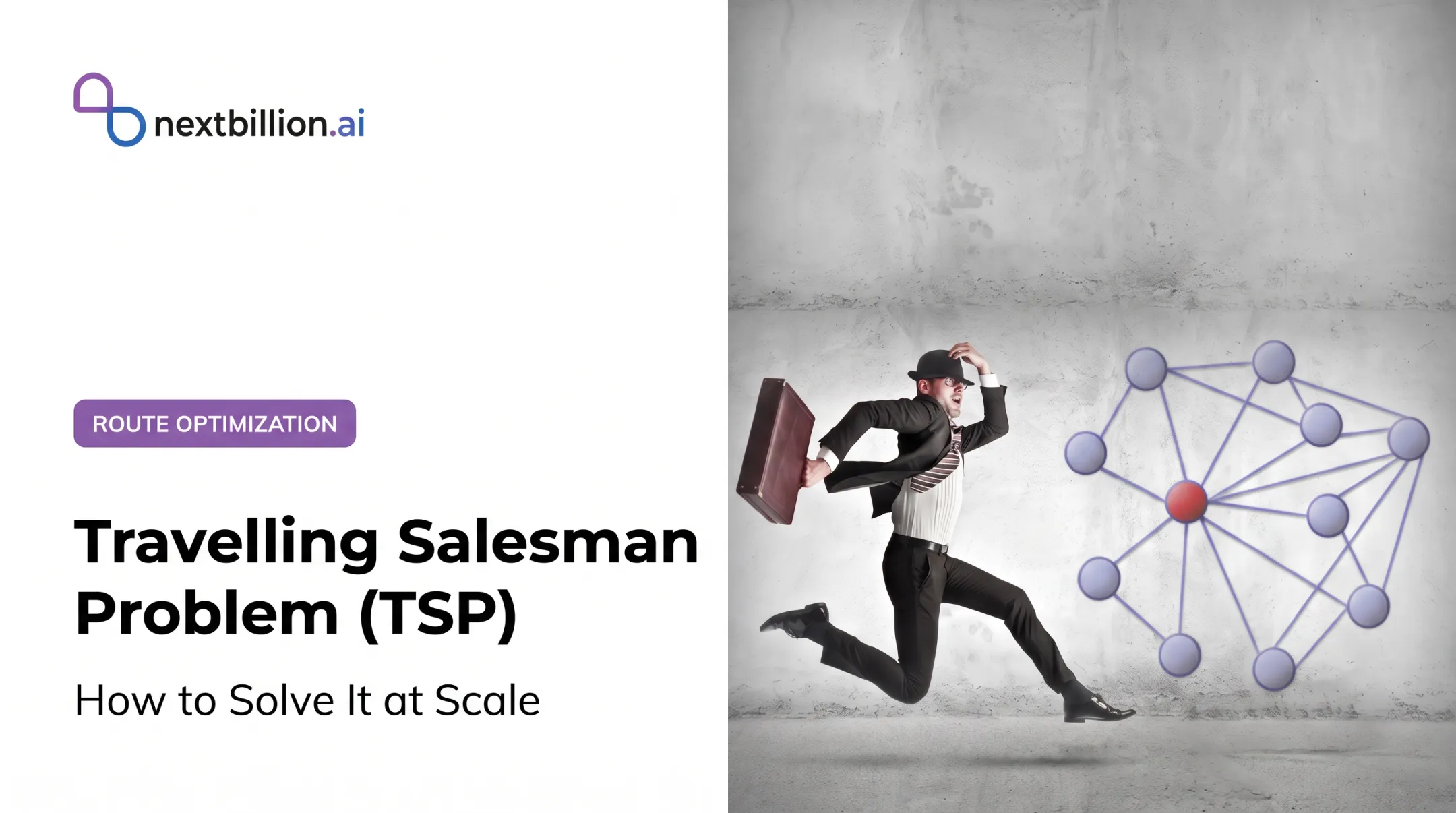 Travelling Salesman Problem (TSP): How to Solve It at Scale