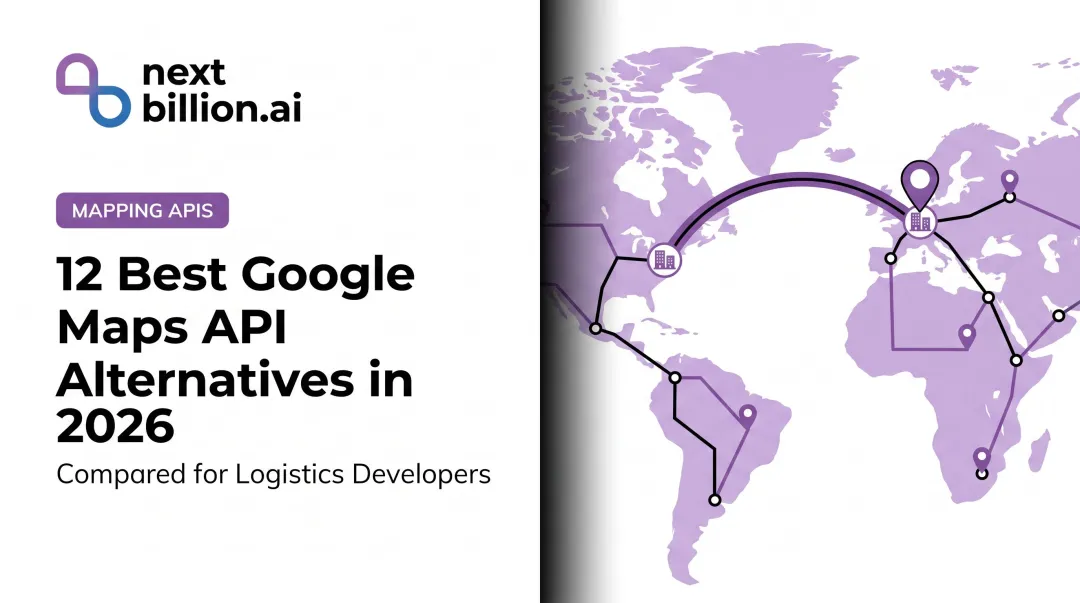 12 Best Google Maps API Alternatives in 2026