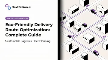 Eco-Friendly Delivery Route Optimization: Complete Guide