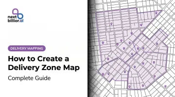 How to Create a Delivery Zone Map: Complete Guide