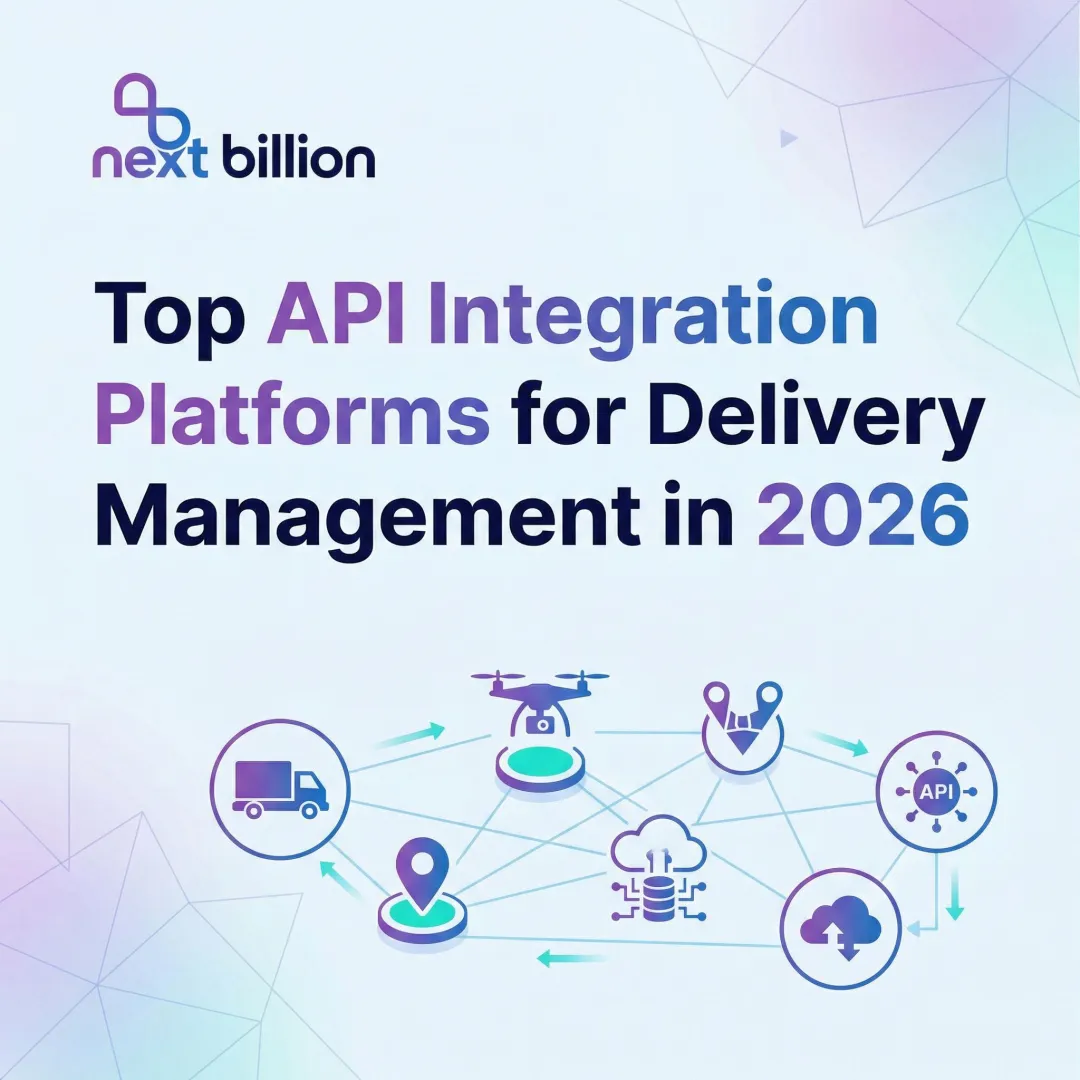 Top API Integration Platforms for Delivery Management in 2026