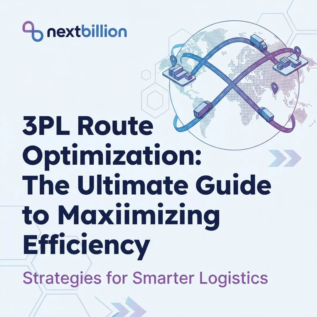 3PL Route Optimization: The Ultimate Guide to Maximizing Efficiency