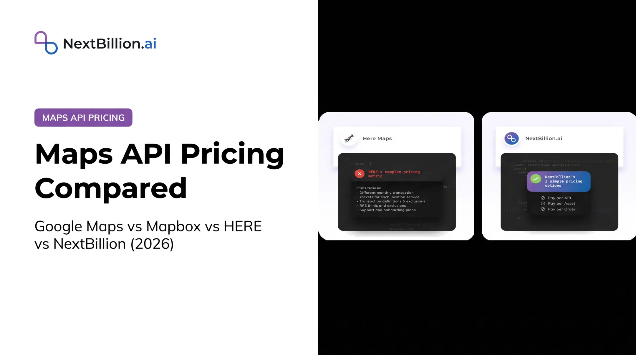 Maps API Pricing Compared: Google Maps vs Mapbox vs HERE vs NextBillion (2026)