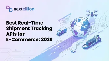 Best Real-Time Shipment Tracking APIs for E-Commerce: 2026