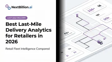 Best Last-Mile Delivery Analytics for Retailers in 2026