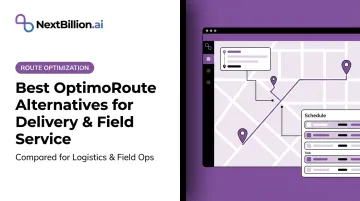 Best OptimoRoute Alternatives for Delivery & Field Service
